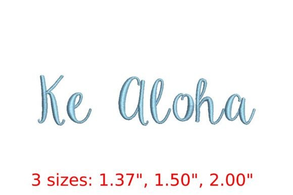 Ke Aloha Font: A Designer’s Review for Small Business Embroidery